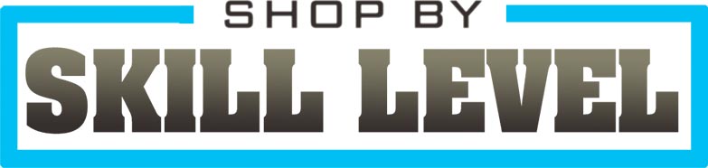 Explore Models by Skill Level